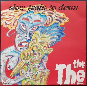 The The - Slow Train To Dawn
