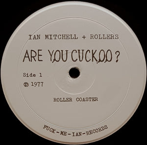 Bay City Rollers (Ian Mitchell Band) - Are You Cuckoo?