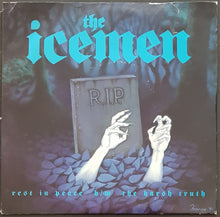Load image into Gallery viewer, Icemen - Rest In Peace