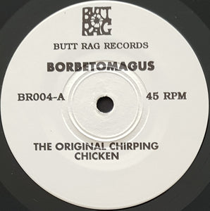 Borbetomagus - The Original Chirping Chicken