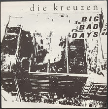 Load image into Gallery viewer, Die Kreuzen - Big Bad Days