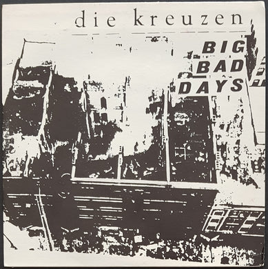 Die Kreuzen - Big Bad Days