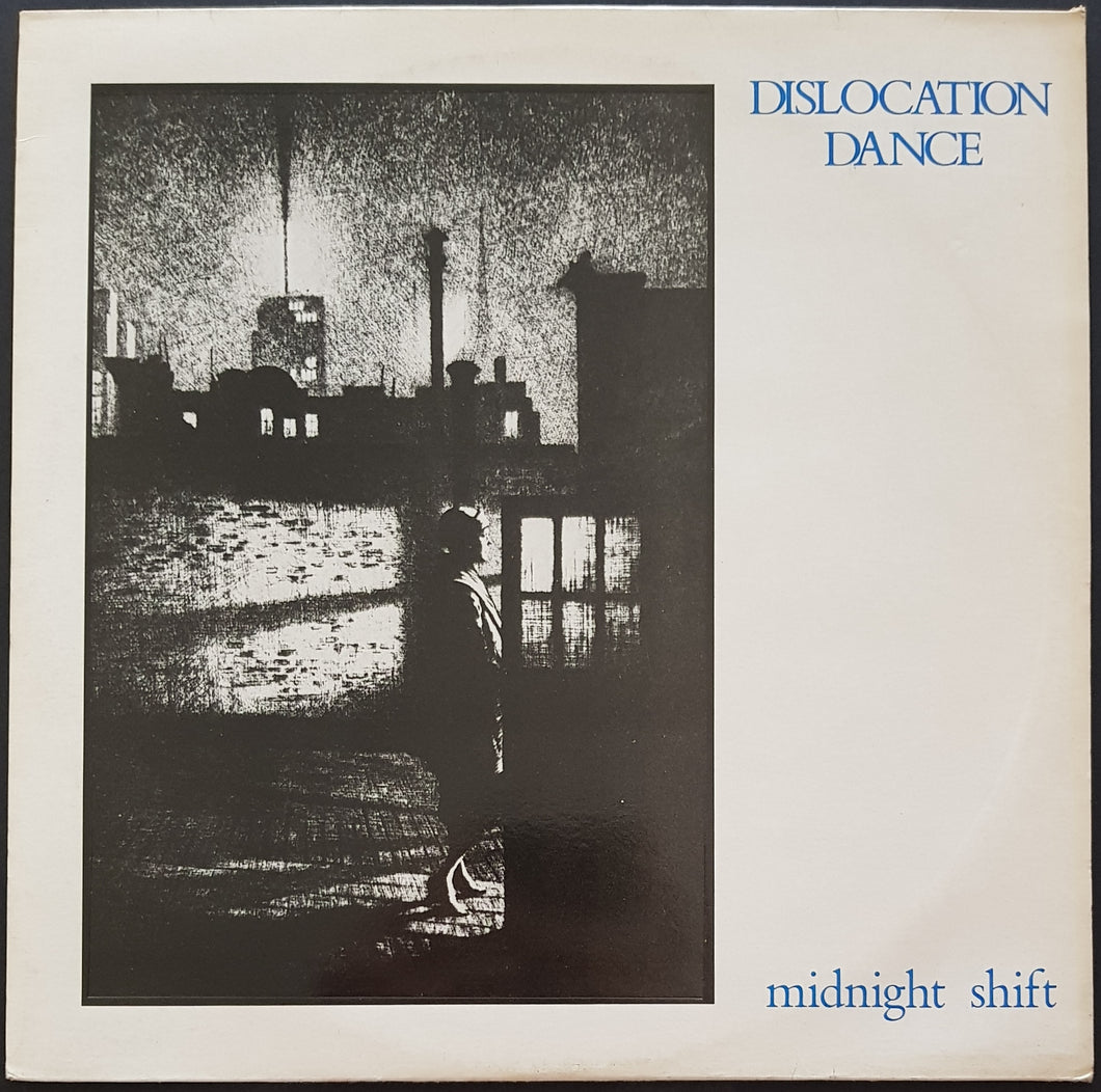 Dislocation Dance - Midnight Shift