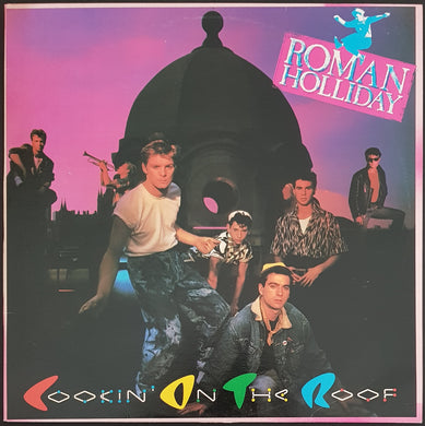 Roman Holliday - Cookin' On The Roof