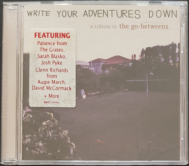 V/A - Write Your Adventures Down - A Tribute To The Go-Betweens