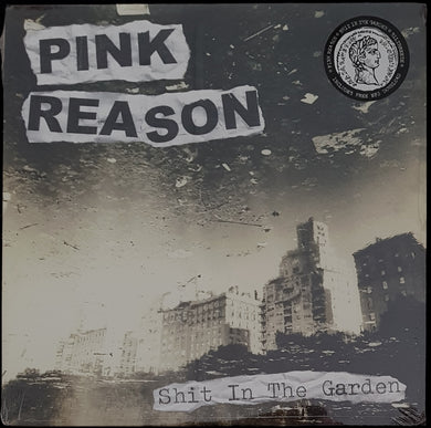 Pink Reason - Shit In The Garden
