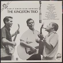 Load image into Gallery viewer, Kingston Trio - Early American Heroes