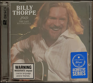 Billy Thorpe - Solo The Last Recordings