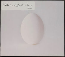 Load image into Gallery viewer, Wilco - A Ghost Is Born