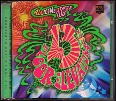 13th Floor Elevators - All Time Highs