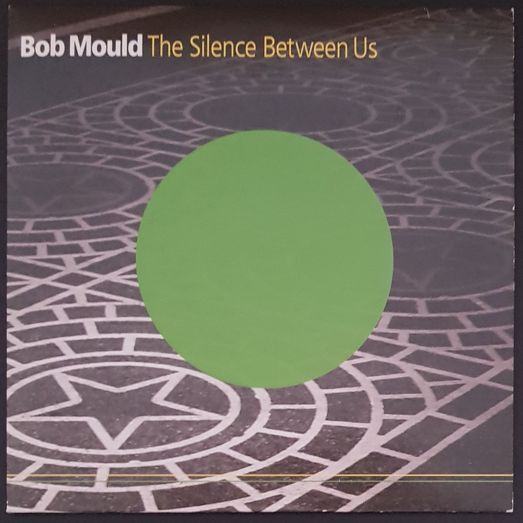 Bob Mould - The Silence Between Us