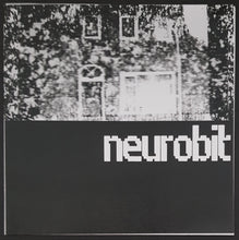 Load image into Gallery viewer, Neurobit - Till It All Fades Away