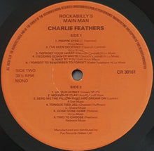 Load image into Gallery viewer, Charlie Feathers - Rockabilly&#39;s Main Man