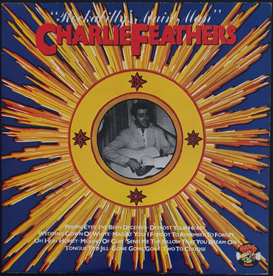 Charlie Feathers - Rockabilly's Main Man