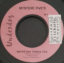 Load image into Gallery viewer, Mystere Five&#39;s - Never Say Thank You