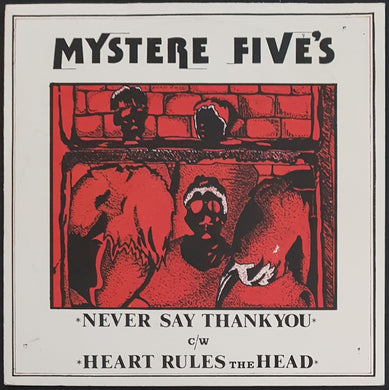 Mystere Five's - Never Say Thank You