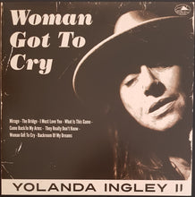 Load image into Gallery viewer, Yolanda Ingley II - Woman Got To Cry