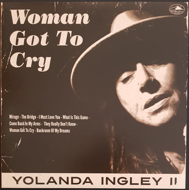 Yolanda Ingley II - Woman Got To Cry