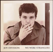 Load image into Gallery viewer, Joy Division - We Were Strangers