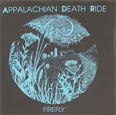 Appalachian Death Ride - Firefly