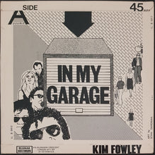 Load image into Gallery viewer, Fowley, Kim - Rubber Rainbow / In My Garage