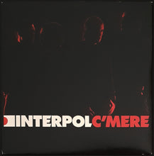 Load image into Gallery viewer, Interpol - C&#39;Mere
