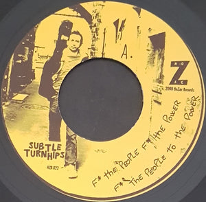 Subtle Turnhips - F*ck The People, F*ck The Power