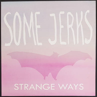 Some Jerks - Strange Ways