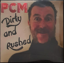 Load image into Gallery viewer, Macpherson, Peter Charles (PCM) - Dirty And Rushed