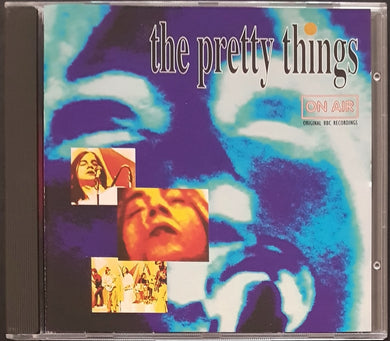 Pretty Things - On Air (Original BBC Recordings)