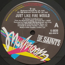 Load image into Gallery viewer, Saints - Just Like Fire Would