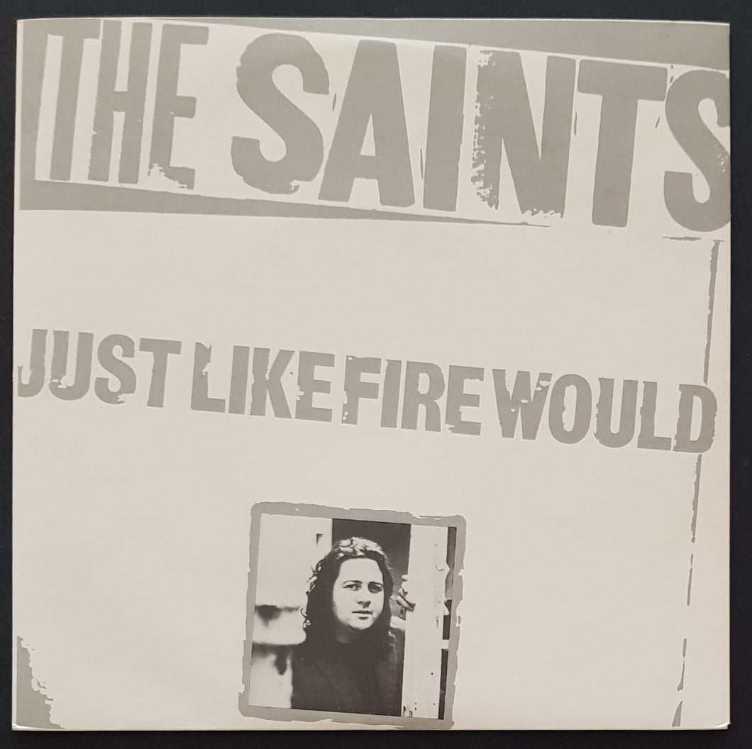 Saints - Just Like Fire Would