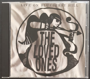 Loved Ones - Live On Blueberry Hill