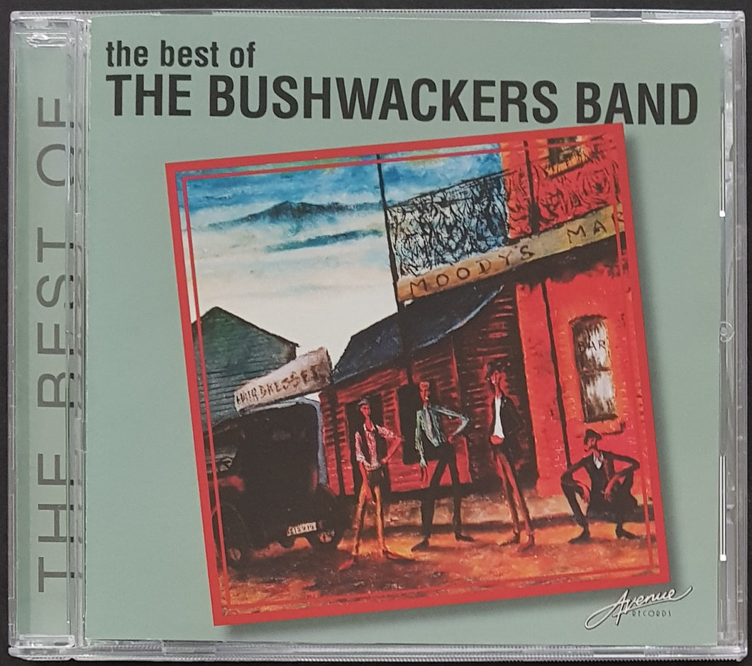 Bushwackers - The Best Of The Bushwackers Band