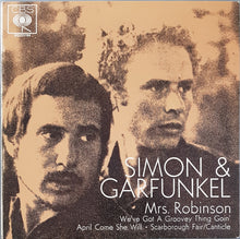 Load image into Gallery viewer, Simon &amp; Garfunkel - Mrs.Robinson