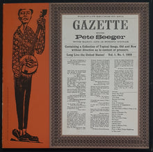 Load image into Gallery viewer, Pete Seeger - The Gazette, Vol.1