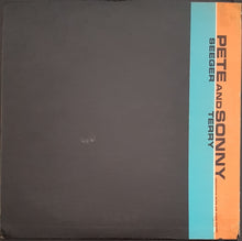 Load image into Gallery viewer, Pete Seeger - Pete Seeger And Sonny Terry