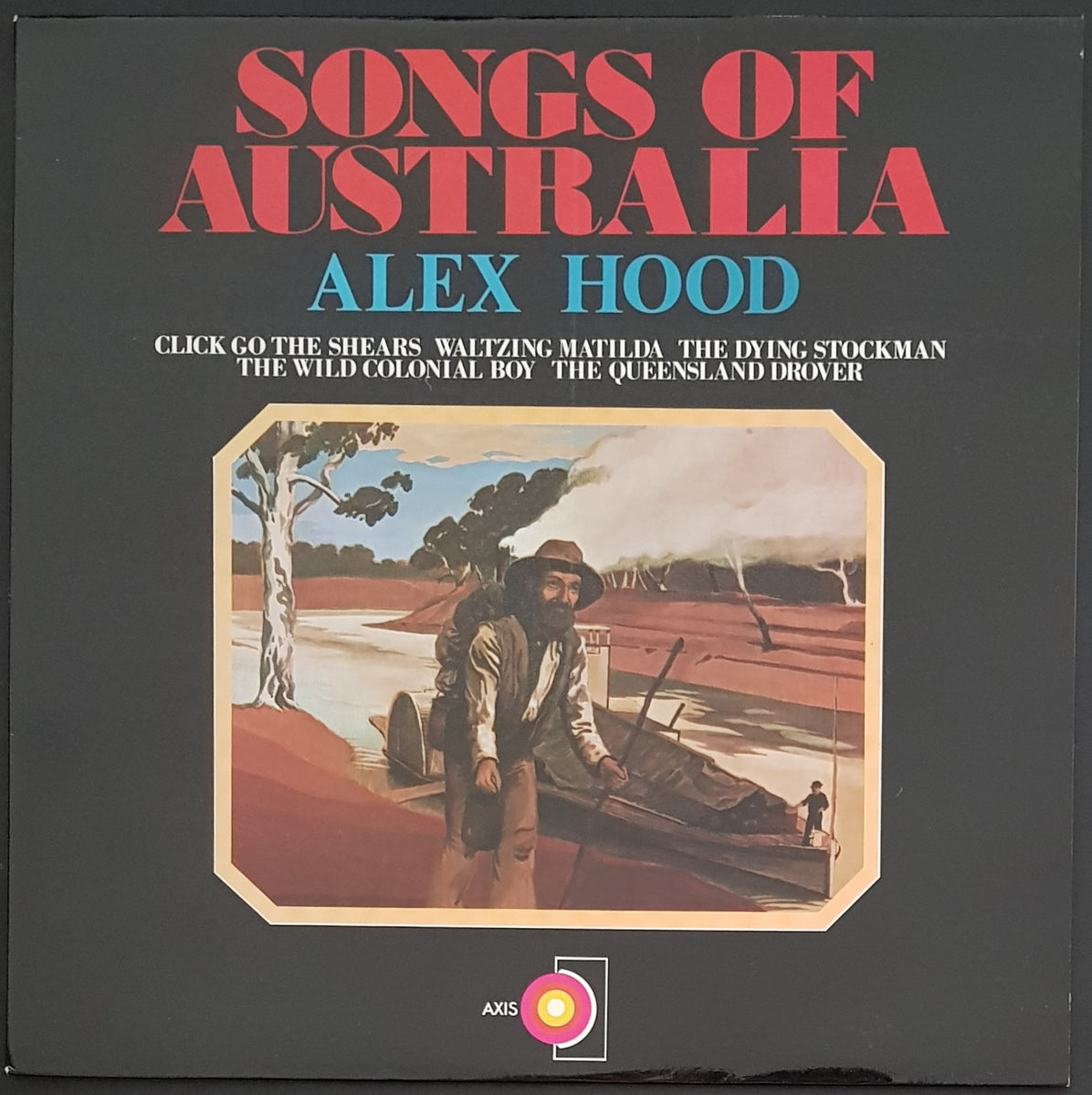 Hood, Alex - Songs Of Australia – Vicious Sloth Collectables