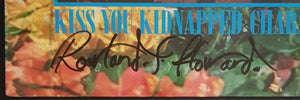 Howard, Rowland S. & Nikki Sudden - Kiss You Kidnapped Charabanc