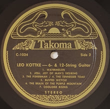 Load image into Gallery viewer, Leo Kottke - 6 &amp; 12 String Guitar