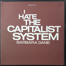 Load image into Gallery viewer, Barbara Dane - I Hate The Capitalist System