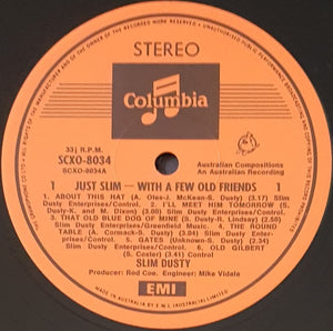 Slim Dusty - Just Slim With Old Friends