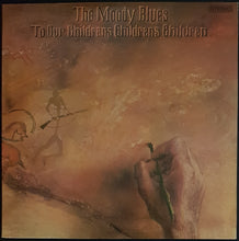 Load image into Gallery viewer, Moody Blues - To Our Childrens Childrens Children