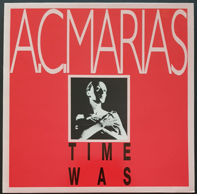A.C. Marias - Time Was