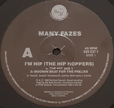 Many Fazes - I'm Hip (The Hip Hoppers)