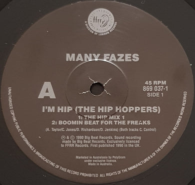 Many Fazes - I'm Hip (The Hip Hoppers)