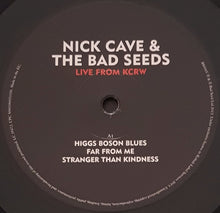 Load image into Gallery viewer, Nick Cave &amp; The Bad Seeds - Live From KCRW