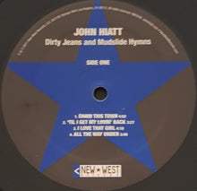 Load image into Gallery viewer, John Hiatt - Dirty Jeans And Mudslide Hymns