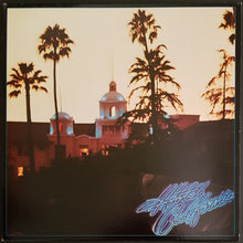 Load image into Gallery viewer, Eagles - Hotel California