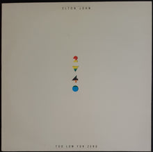 Load image into Gallery viewer, Elton John - Too Low For Zero